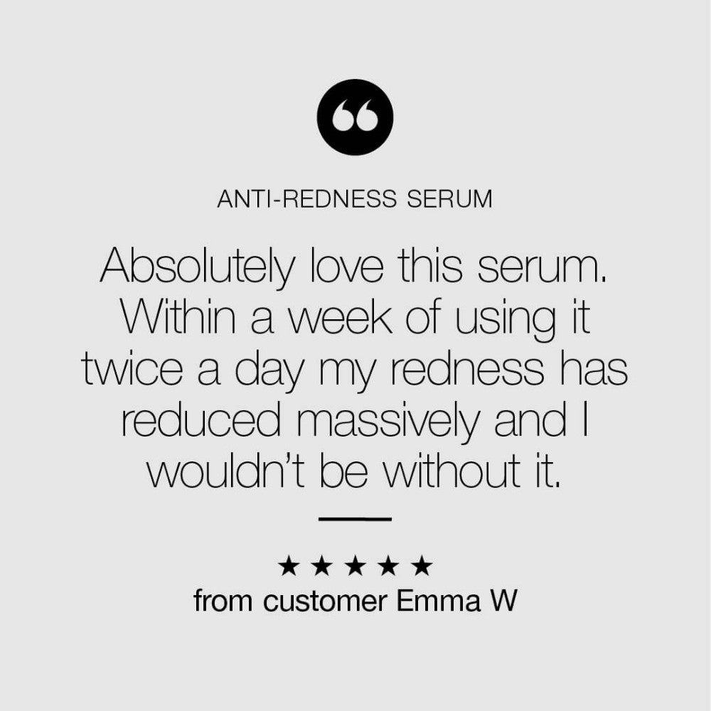"Absolutely love this serum. Within a week of using it twice a day my redness has reduced massively..." 5 star review