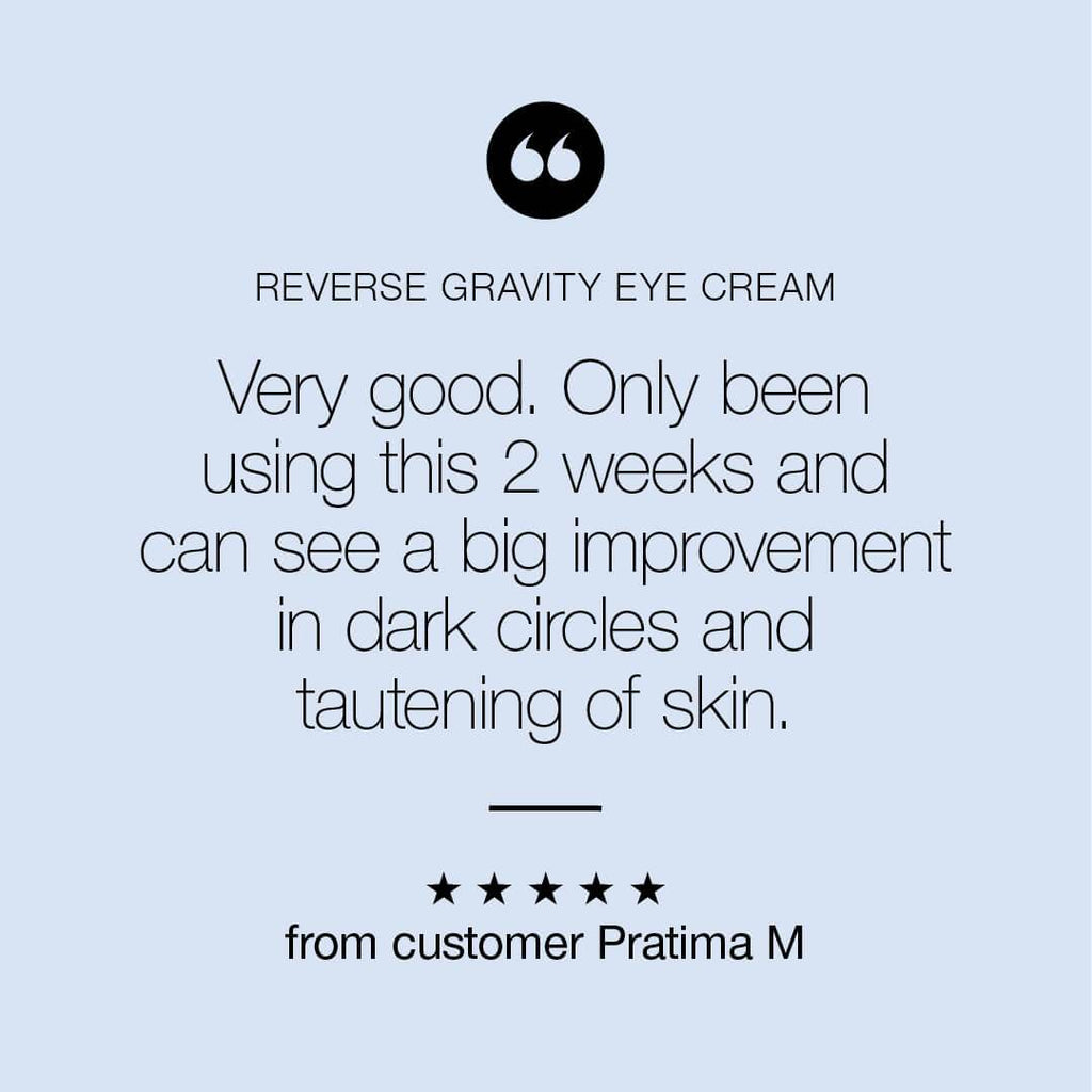  'Very good. Only been using this 2 weeks & can see a big improvement in the dark circles' 5 star customer review